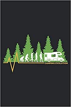 Camping evolution: Graph Paper Travel Notebook | Hiking Camping Logbook | Great for Road Trips, Traveling, Vacations | 120 pages, 6x9", Soft cover with matte.