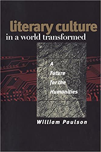 Literary Culture in a World Transformed: A Future for the Humanities indir