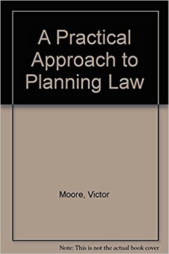 A Practical Approach to Planning Law (Practical Approach S.)