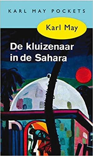 De kluizenaar in de Sahara (Karl May)
