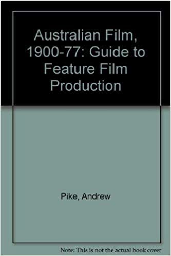Australian Film, 1900-77: Guide to Feature Film Production