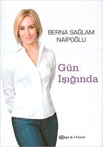 GÜN IŞIĞINDA