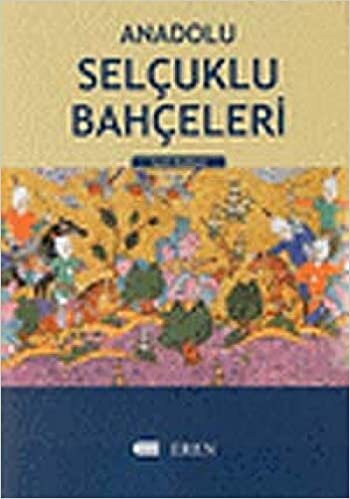 Anadolu Selçuklu Bahçeleri: Alaiyye - Alanya