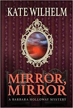 Mirror, Mirror (Barbara Holloway Novels)