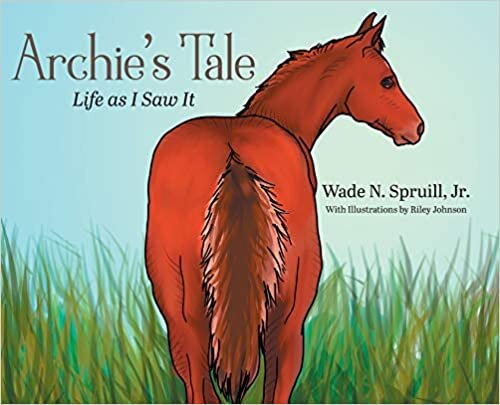 Archie's Tale: Life as I Saw It