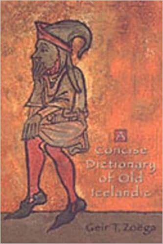 A Concise Dictionary of Old Icelandic (Mart the Medieval Academy Reprints for Teaching, 41, Band 41)