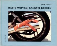 Haste Mopped, kannste kochen