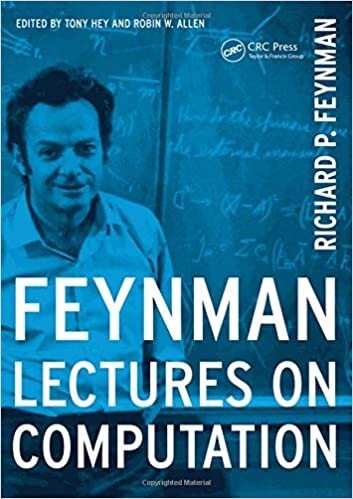 Feynman Lectures On Computation (Frontiers in Physics)
