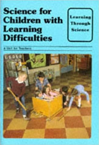 Learning Through Science: Children with Learning Difficulties