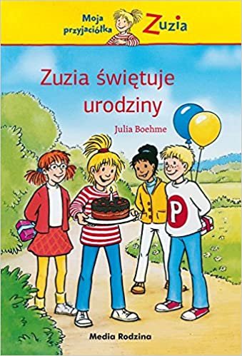 Zuzia swietuje urodziny indir