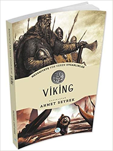 Viking - Medeniyete Yön Veren Uygarliklar: Medeniyete Yön Veren Uygarlıklar indir
