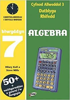 CA3 Datblygu Rhifedd: Algebra Blwyddyn 7