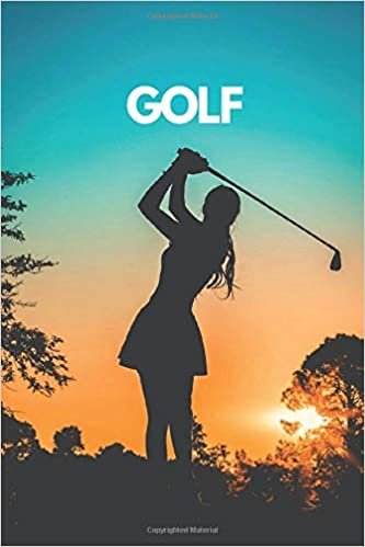 Golf: Sport notebook, Motivational , Journal, Diary (110 Pages, lined, 6 x 9) Cool Notebook gift for graduation, for adults, for entrepeneur, for women, for men , notebook for sport lovers