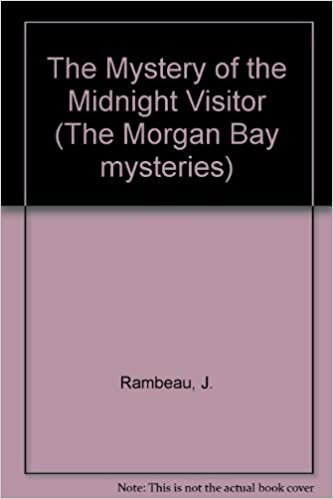 Mystery of the Midnight Visitor (The Morgan Bay mysteries)