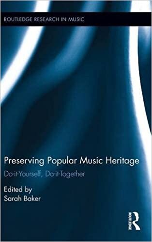 Preserving Popular Music Heritage: Do-it-Yourself, Do-it-Together (Routledge Research in Music) indir