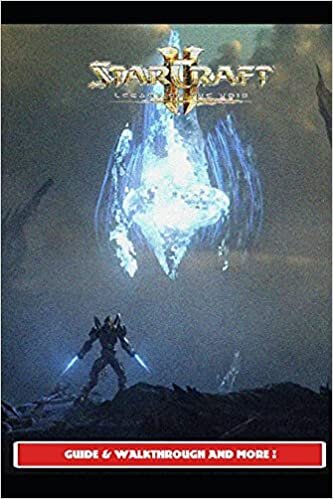 StarCraft II Legacy of the Void Guide & Walkthrough and MORE !