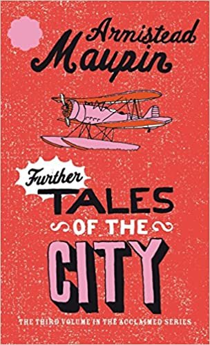 Further Tales Of The City: Tales of the City 3 indir