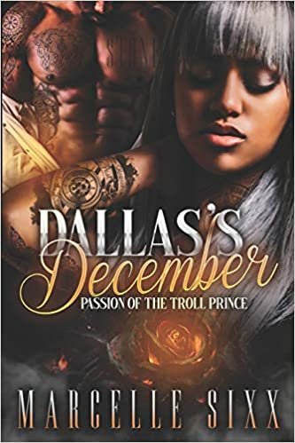 Dallas's December: Passion of the Troll Prince