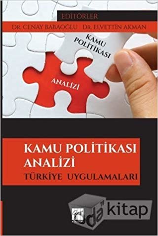 Kamu Politikası Analizi: Türkiye Uygulamaları