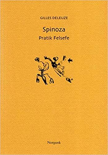 SPİNOZA PRATİK FELSEFE indir