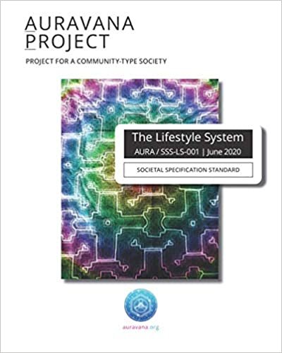 Auravana Project: The Lifestyle System (SSS-LS, Band 6) indir