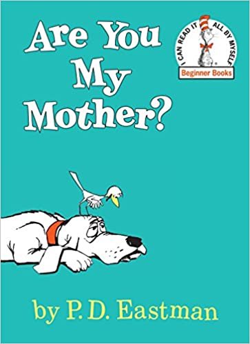 Are You My Mother? (I Can Read It All by Myself Beginner Books (Library))