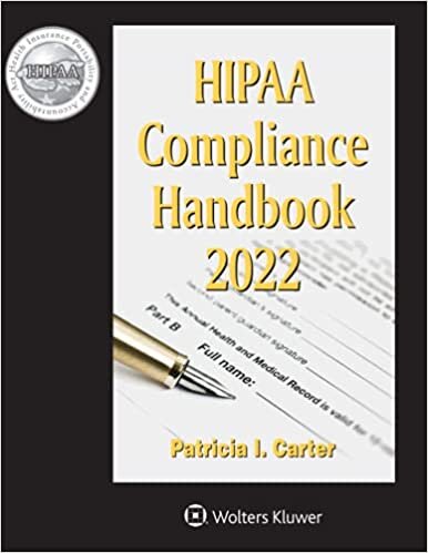 Hipaa Compliance Handbook: 2022 Edition
