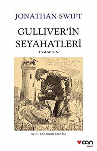 Gulliver'in Seyahatleri: Tam Metin