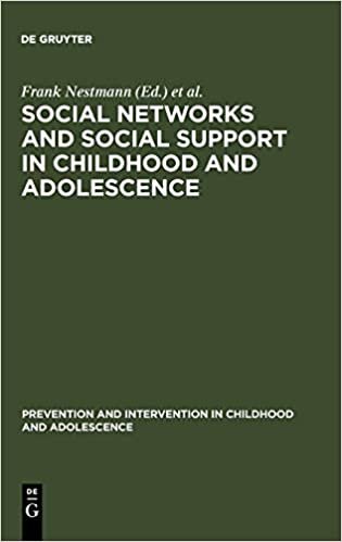 Social Networks and Social Support in Childhood and Adolescence (Pravention und Intervention im Kindes- und Jugendalter) indir