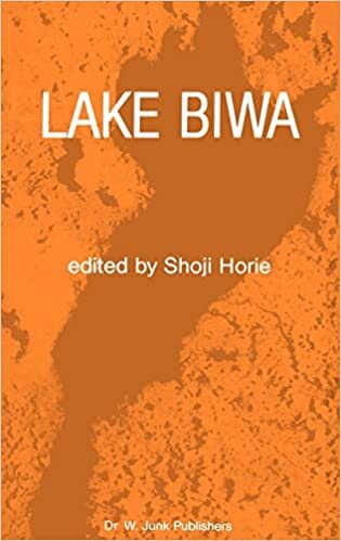 Lake Biwa (Monographiae Biologicae (54), Band 54)