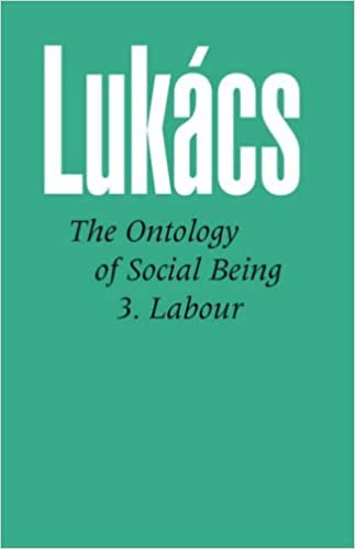 Ontology of Social Being Vol. 3: Labour: 003