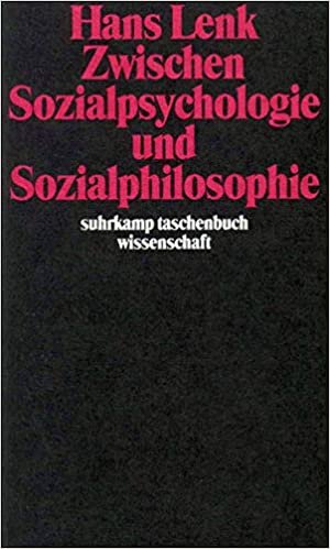 Zwischen Sozialpsychologie und Sozialphilosophie (suhrkamp taschenbuch wissenschaft)