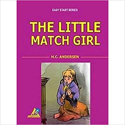 The Little Match Girl: Easy Start Series