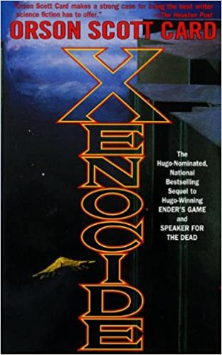 XENOCIDE BOUND FOR SCHOOLS & (Ender)