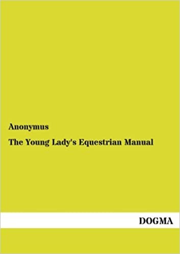 The Young Lady's Equestrian Manual indir