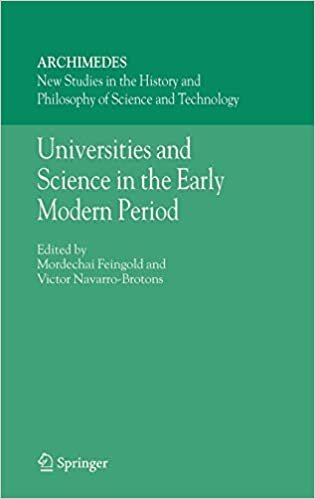Universities and Science in the Early Modern Period (Archimedes (12), Band 12)