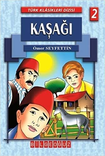 Kaşağı: Türk Klasikleri Dizisi