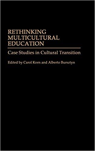 Rethinking Multicultural Education: Case Studies in Cultural Transition