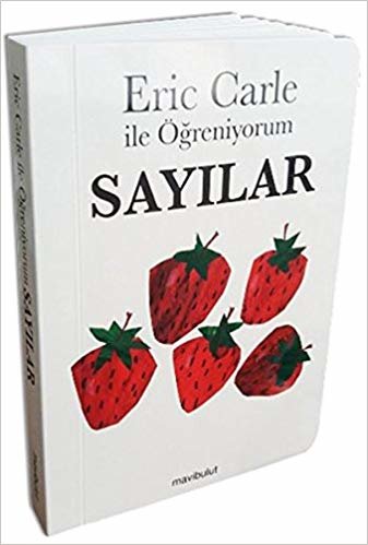 Eric Carle ile Öğreniyorum Sayılar