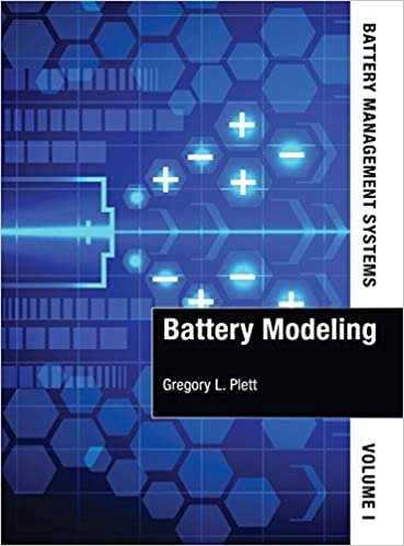 Battery Management Systems, Volume I: Battery Modeling: 1 (Power Engineering and Power El)