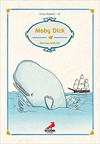 Dünya Çocuk Klasikleri Moby Dick