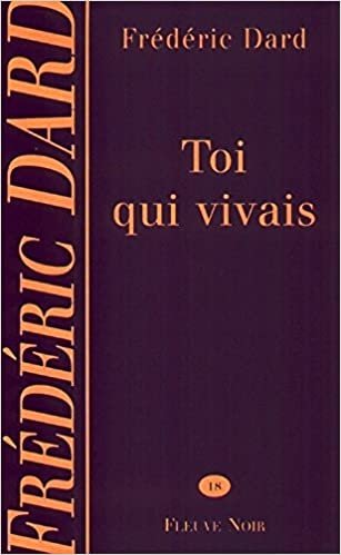 Toi qui vivais (Frédéric Dard) indir