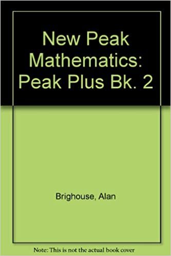 New Peak Mathematics: Peak Plus Bk. 2