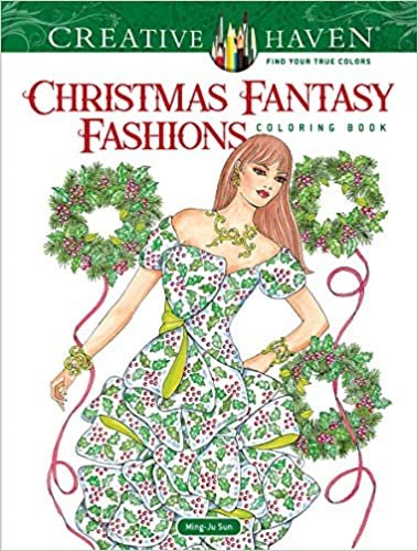 indir   Creative Haven Christmas Fantasy Fashions Coloring Book (Adult Coloring) tamamen