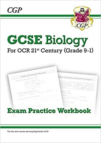 Grade 9-1 GCSE Biology: OCR 21st Century Exam Practice Workbook (CGP GCSE Biology 9-1 Revision) indir