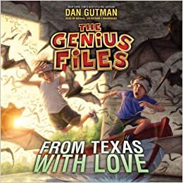 From Texas with Love (Genius Files)