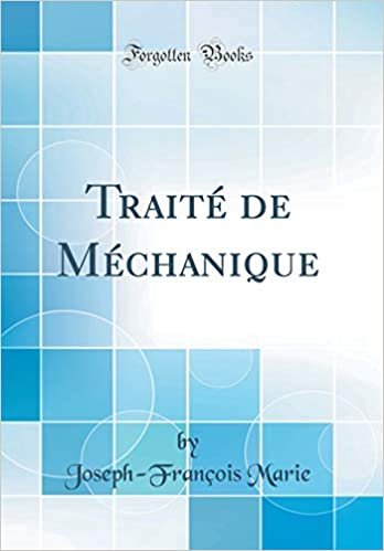 Traité de Méchanique (Classic Reprint)