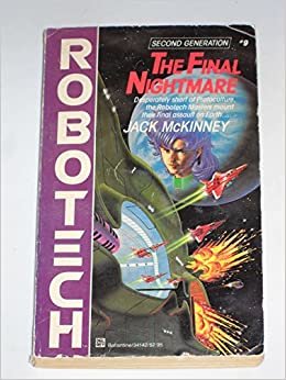 Final Nightmare (#9) (Robotech, Band 9)