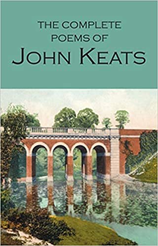 Keats, J: The Complete Poems of John Keats (Wordsworth Collection)