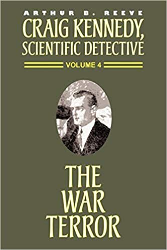 The War Terror (Craig Kennedy, Scientific Detective (Paperback))